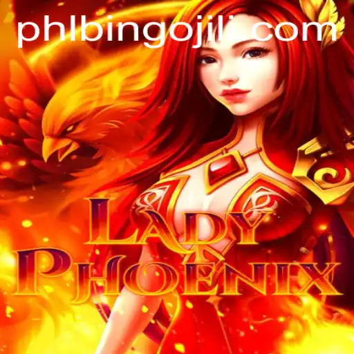 Discover the Alluring World of LadyPhoenix: A Slot Game with a Twist of Bingojili